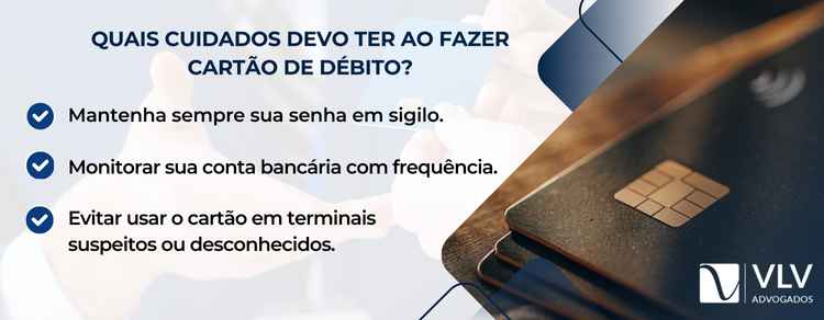 cuidados ao ter cartão de débito
