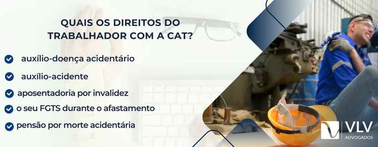 direitos do trabalhador com a CAT