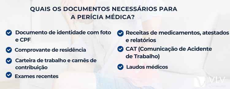 Quais os documentos necessários para a perícia médica? 