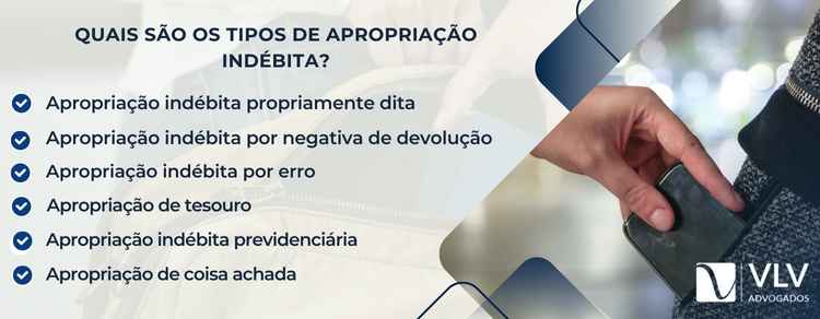 tipos de apropriação indébita