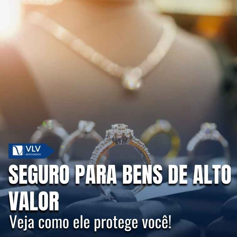 Seguro para bens de alto valor: é necessário?