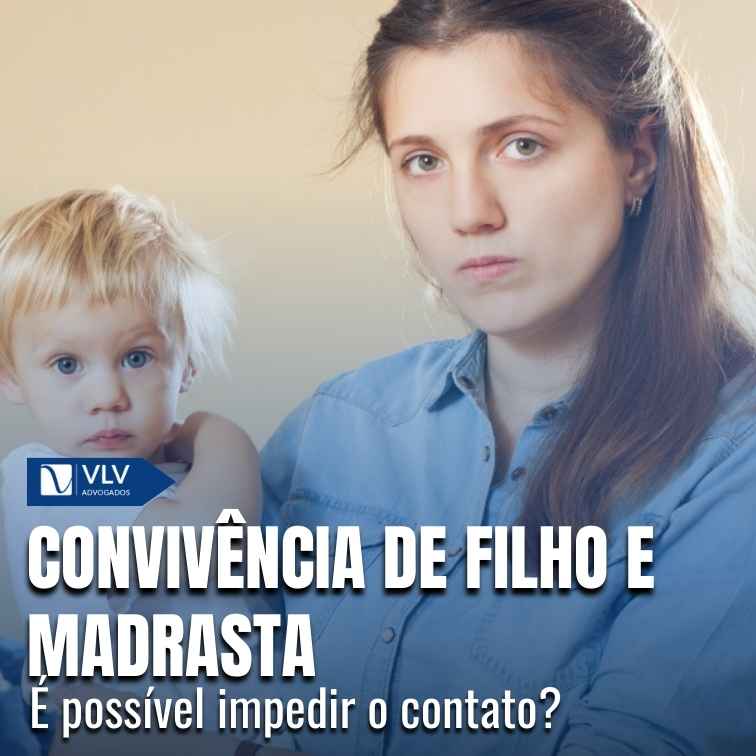 Posso proibir o contato do meu filho com a madrasta?