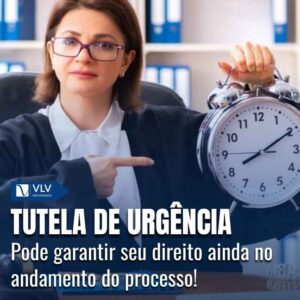 Tutela de urgência: o que é e como funciona no Novo CPC?
