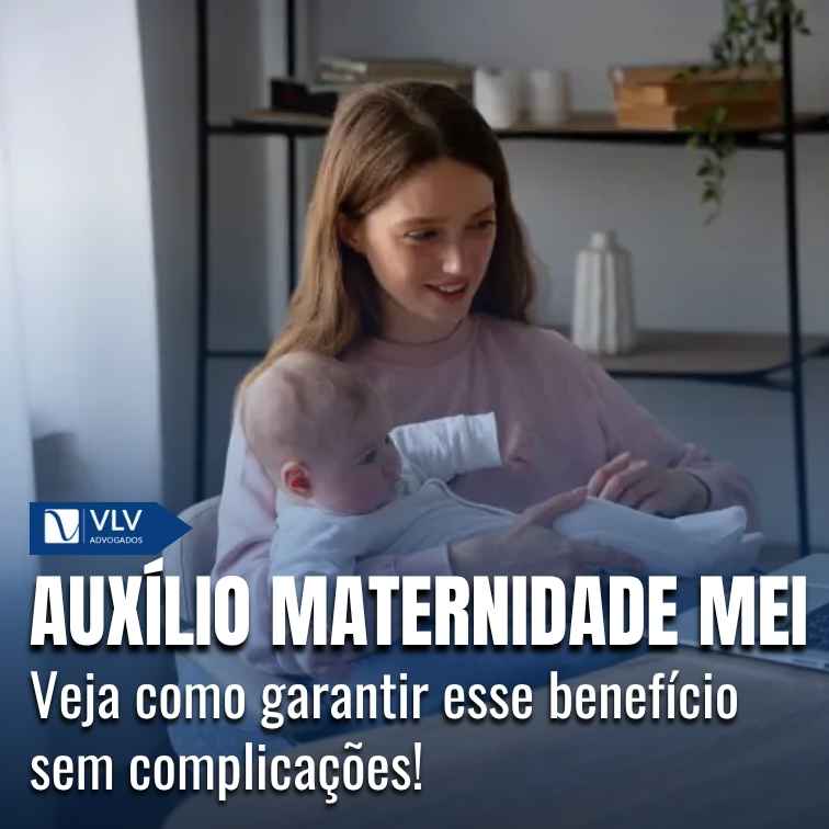 Auxílio maternidade MEI: como solicitar? Guia completo 2025