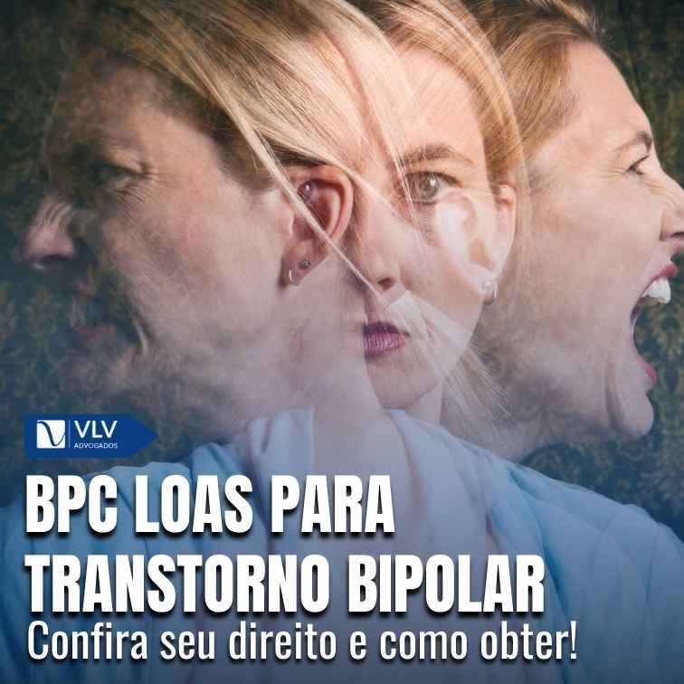 BPC LOAS para pessoas com transtorno bipolar: como solicitar?