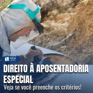Você pode ter direito à aposentadoria especial e não sabe