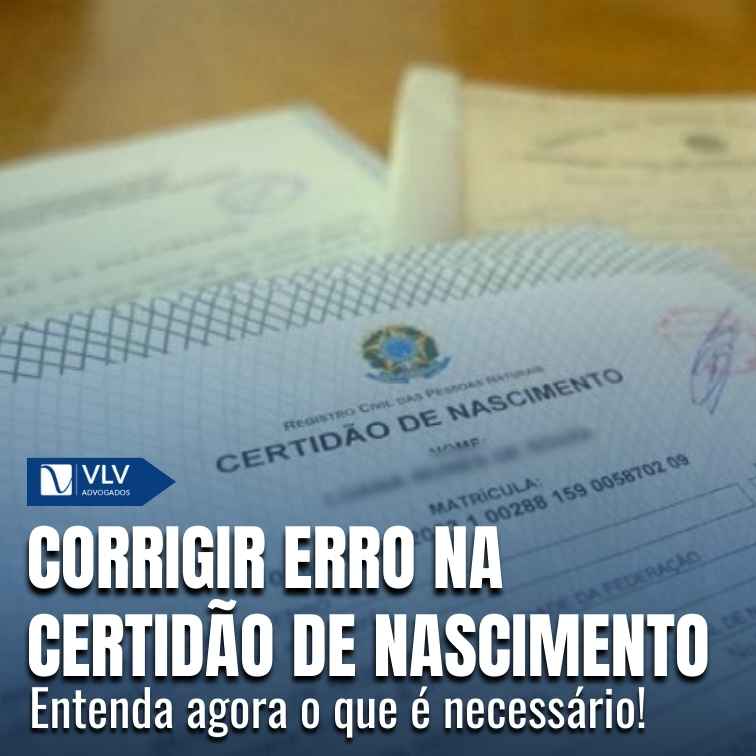 Como corrigir erro na certidão de nascimento?