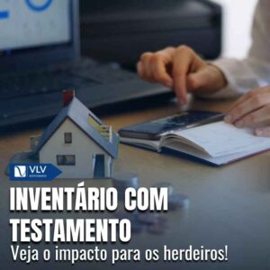 Como funciona o inventário com testamento?