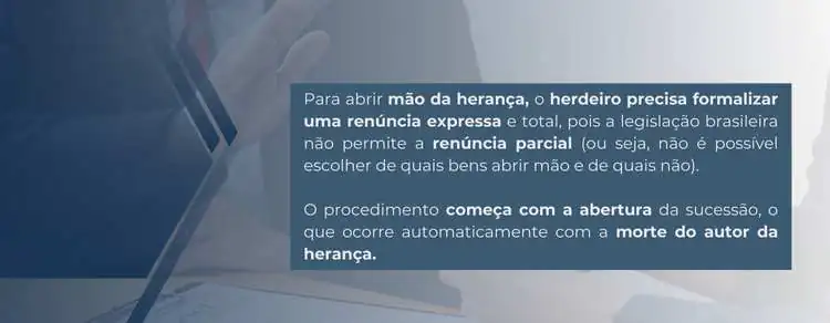 imagem explicativa sobre como fazer para abrir mão da herança ou parte dela.
