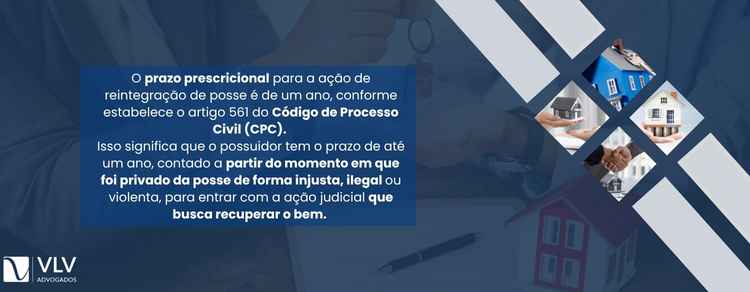 prazo prescricional para a ação de reintegração de posse.
