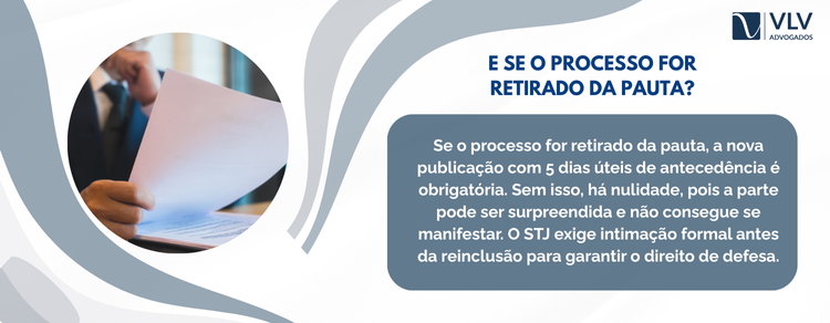 imagem explicativa - e se retirarem o processo da pauta