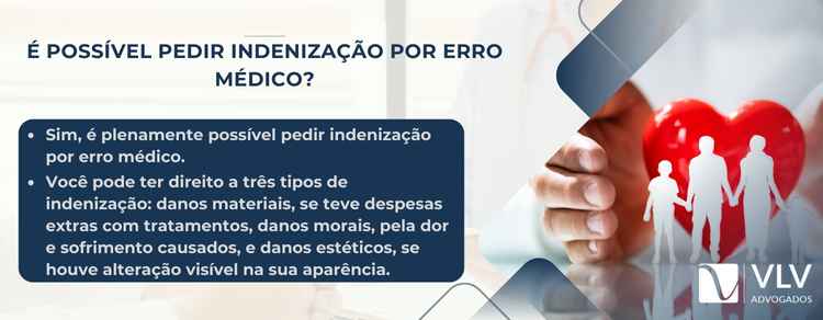 é possível pedir indenização por erro médico