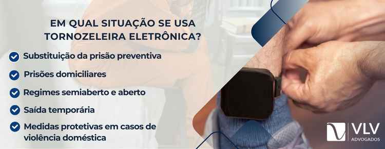 situações em que se usam tornozeleira eletrônica