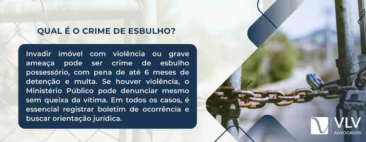 banner explicativo sobre o crime de esbulho