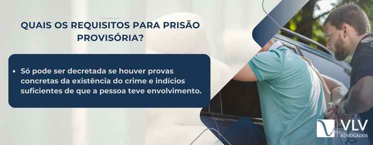 requisitos para prisão provisória