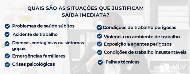 situações que justificam saída imediata do trabalho