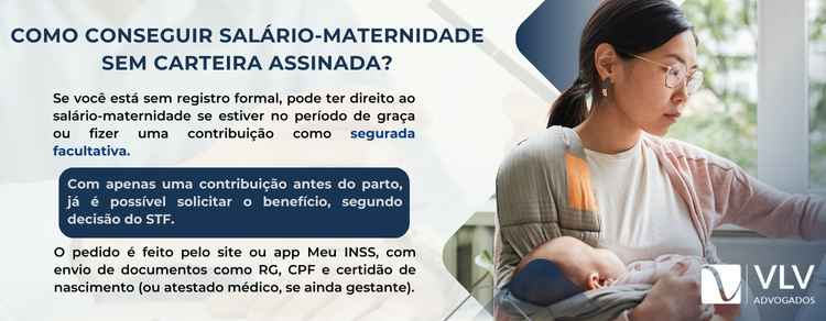 explicação de como conseguir salário-maternidade sem carteira assinada