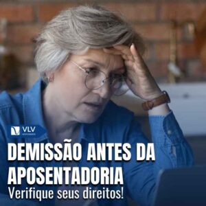 Posso ser demitido perto de me aposentar?