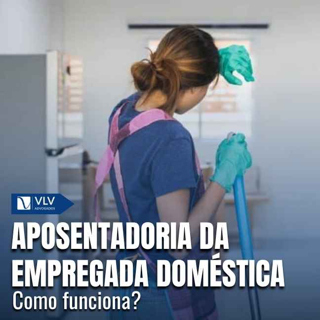 Aposentadoria da empregada doméstica: como funciona?