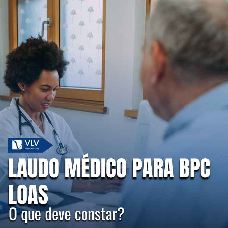 Laudo médico para BPC LOAS.