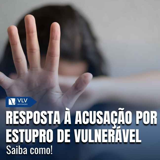 Resposta à acusação por estupro de vulnerável