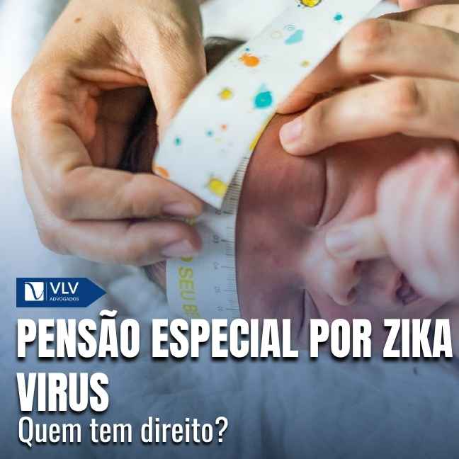 pensão especial por Zika Virus