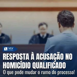 Resposta à acusação no homicídio qualificado
