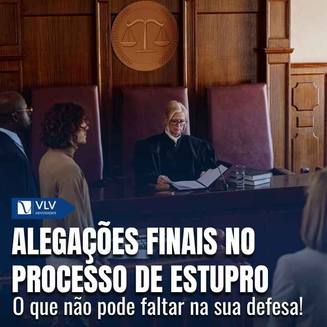 Alegações finais no processo de estupro