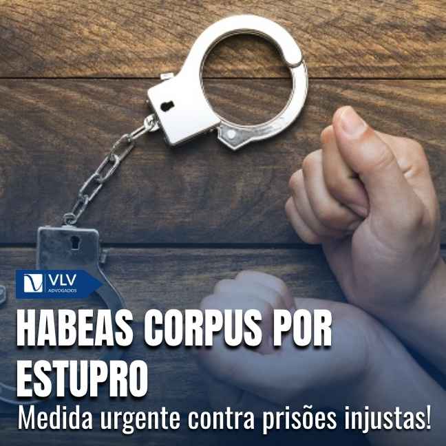 Habeas corpus por estupro: como conseguir?