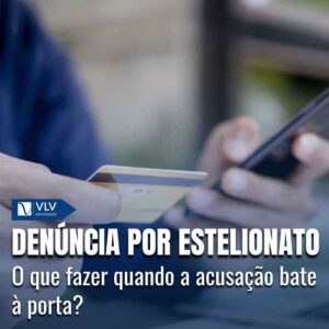 Fui denunciado por estelionato, e agora?