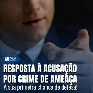 Resposta à acusação por crime de ameaça