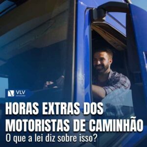 Horas extras dos motoristas de caminhão