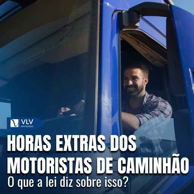 Horas extras dos motoristas de caminhão