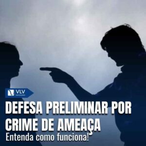 Defesa preliminar por crime de ameaça