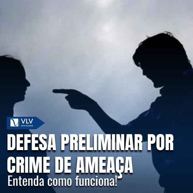 Defesa preliminar por crime de ameaça