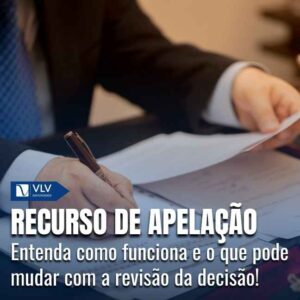 Recurso de apelação: o que é e como funciona?