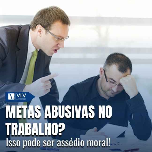 Cobrança abusiva de metas é assédio?