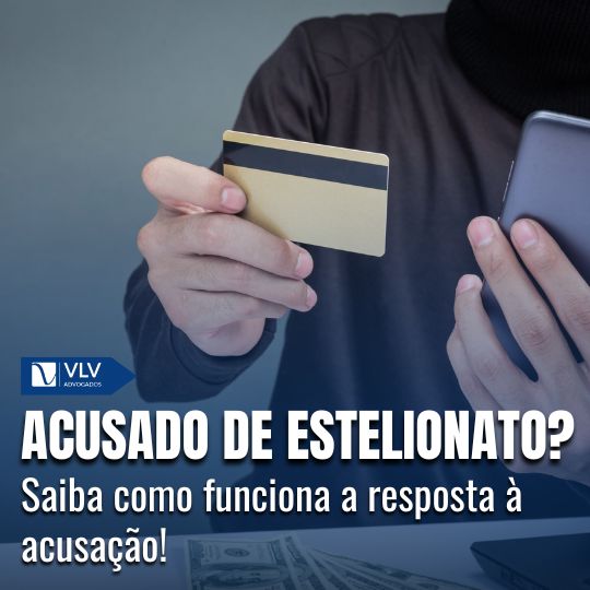 Resposta à acusação por estelionato: como é feita?