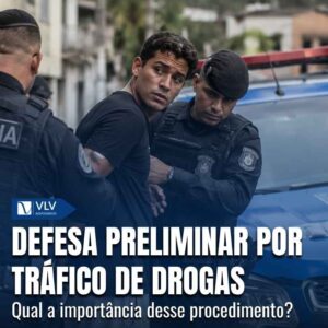 Defesa Preliminar por Trafico de Drogas