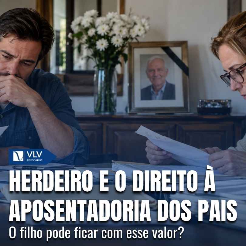 herdeiro tem direito a aposentadoria dos pais