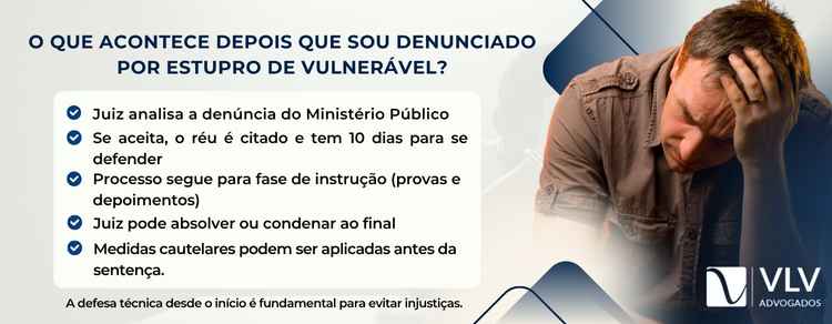 procedimentos após ser denunciado por estupro de vulnerável