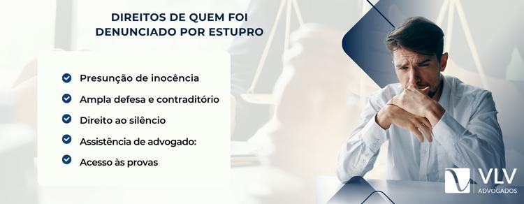 direitos de quem foi denunciado por estupro