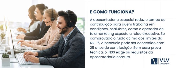 Como funciona a aposentadoria especial do operador de telemarketing?