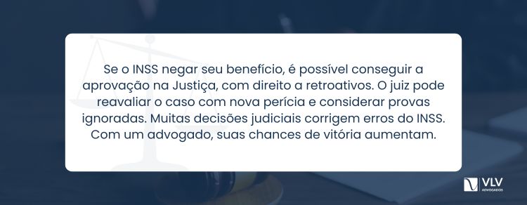 benefício negado pelo INSS pode ser obtido na Justiça