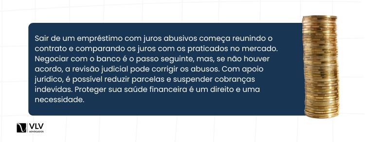 Como faço para sair de um empréstimo com juros abusivos?