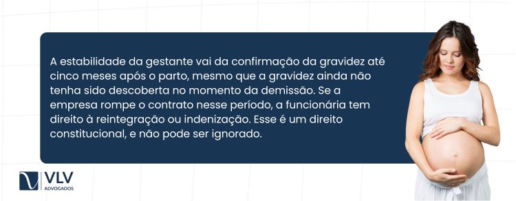Qual é o período de estabilidade da gestante?