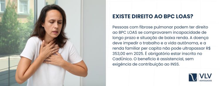 Quem tem fibrose pulmonar tem direito ao BPC LOAS?