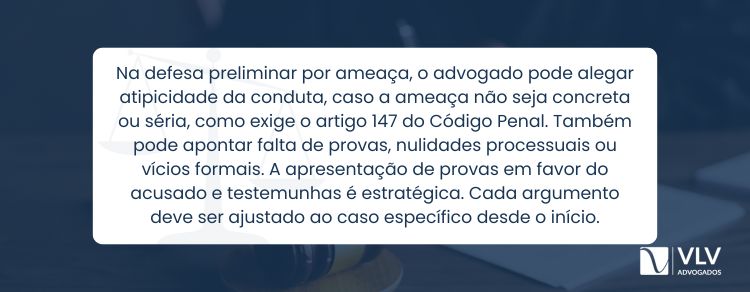O que pode ser alegado na defesa preliminar por crime de ameaça?