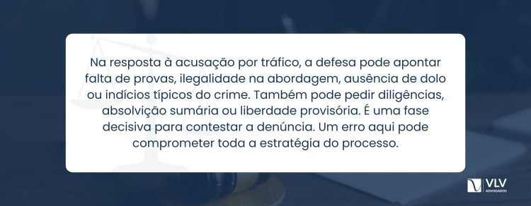 alegações na resposta à acusação por tráfico de drogas