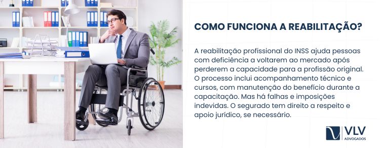 Como funciona a reabilitação profissional para PcDs?